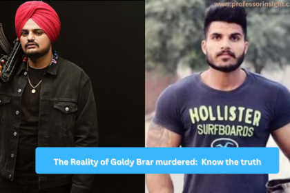 The Reality of Goldy Brar murdered: Know the truth