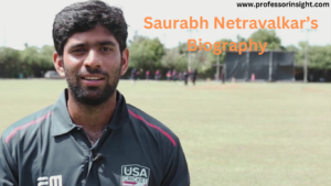 Read more about the article How Saurabh Netravalkar became USA Cricketer: Full Biography