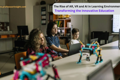 The Rise of AR, VR and AI in educations