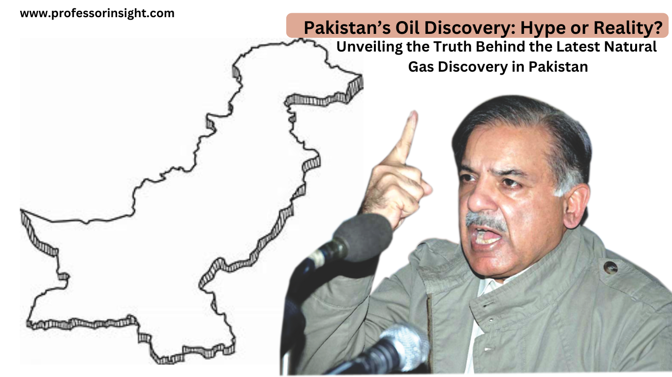 Read more about the article Pakistan’s Oil Discovery: Hype or Reality? A Deep Dive into the Latest Claims by Pakistani Govt.